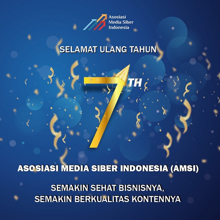 Masuki 7 Tahun, AMSI Terus Wujudkan Bisnis Media Digital yang Makin Sehat dan Konten Berkualitas
